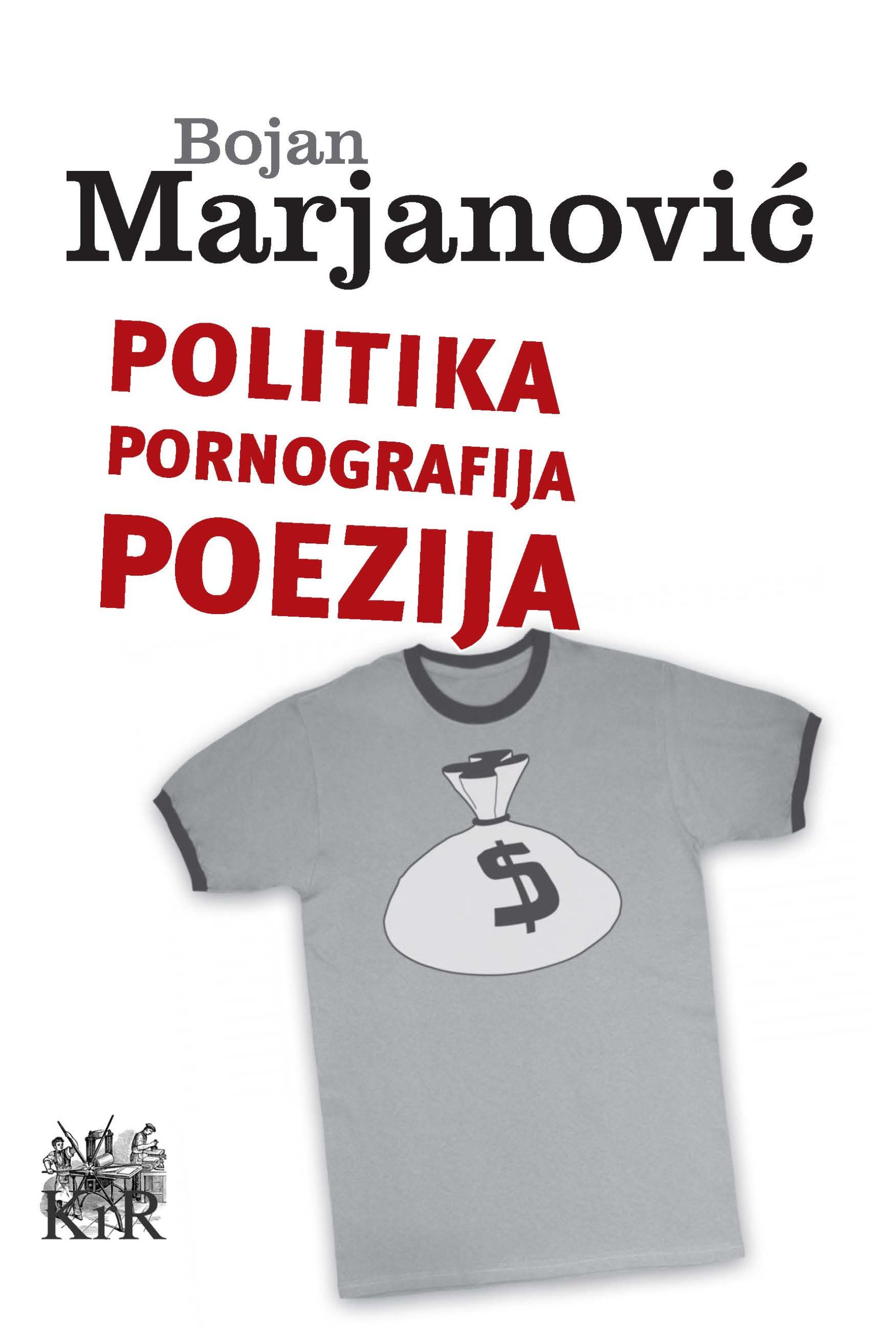 Politika, pornografija, poezija